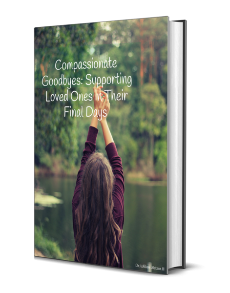 Compassionate Goodbyes: Supporting Loved Ones in Their Final Days - 🎧 Full Audiobook Included